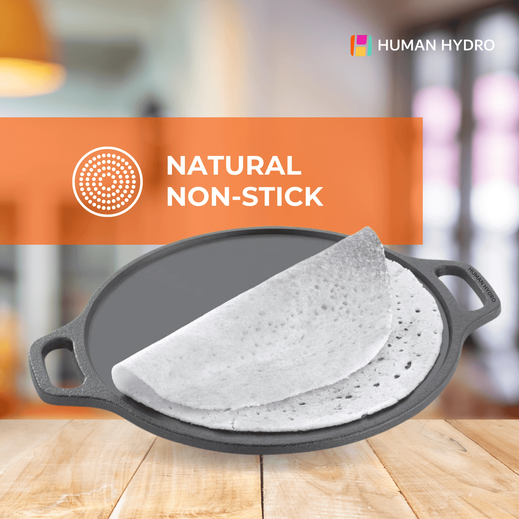 Human Hydro cast iron dosa tawa with naturally non-stick surface and dosa, ideal for authentic Indian cooking.