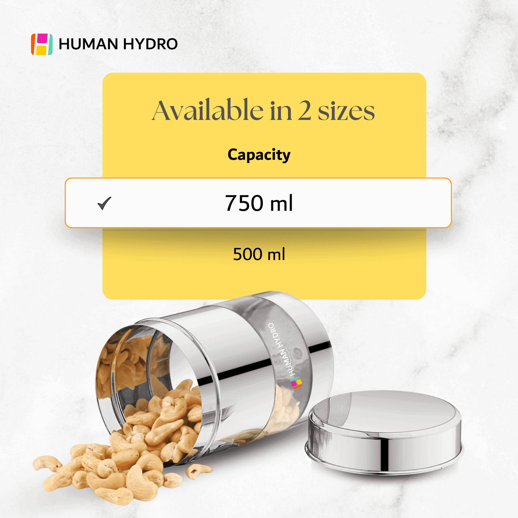 750ml Human Hydro Stainless Steel Storage Container with cashews, showcasing capacity options and sleek design.